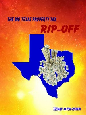 cover image of The Big Texas Property Tax Rip-Off